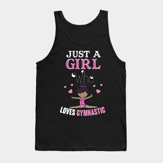 Just A girl who loves Gymnastic Tank Top by Creative Design